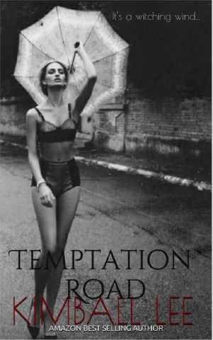 [Temptation Road 01] • Temptation Road